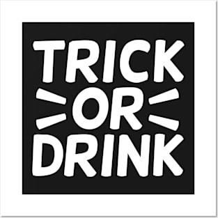 Trick or Drink Posters and Art